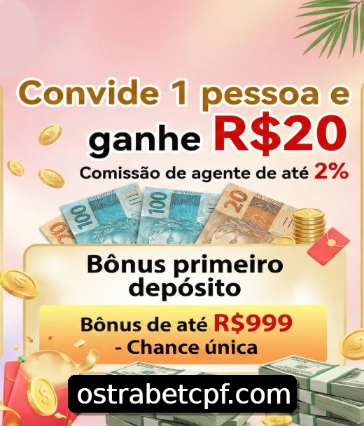 Bônus ao se registrar no ostrabet